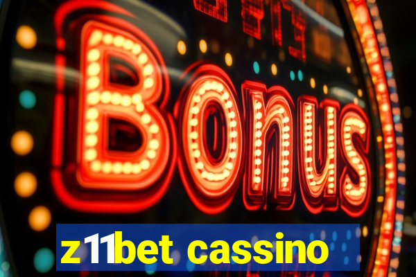 z11bet cassino